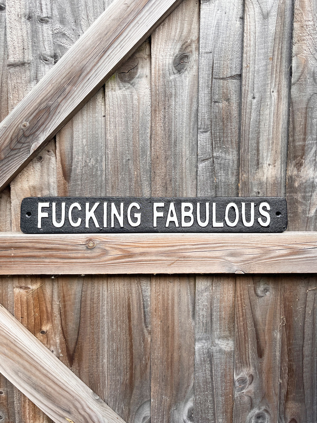 Fucking Fabulous Metal Sign