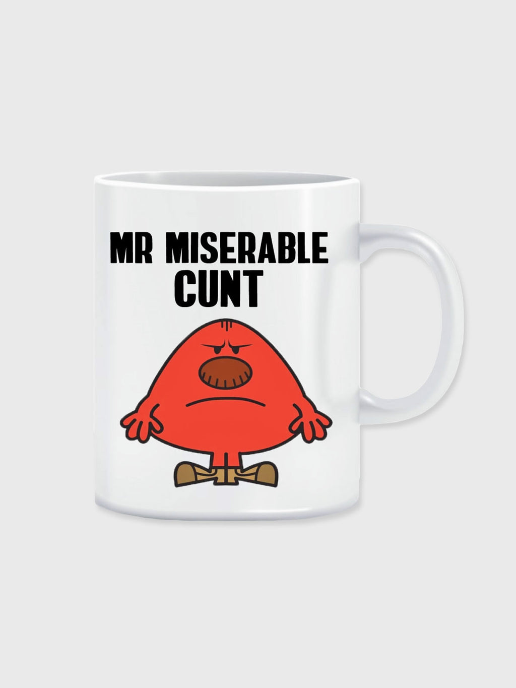 Mr Miserable Cunt - Mug