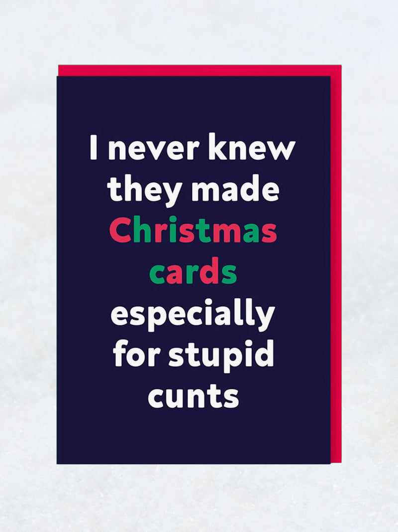 Greeting Card - Christmas Card for Cunts