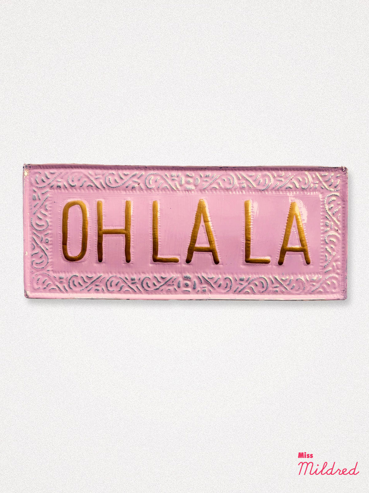 Oh La La - Pink Hanging Metal Sign - 38cm