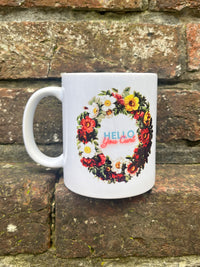 Floral Hello You Cunt Profanity Mug