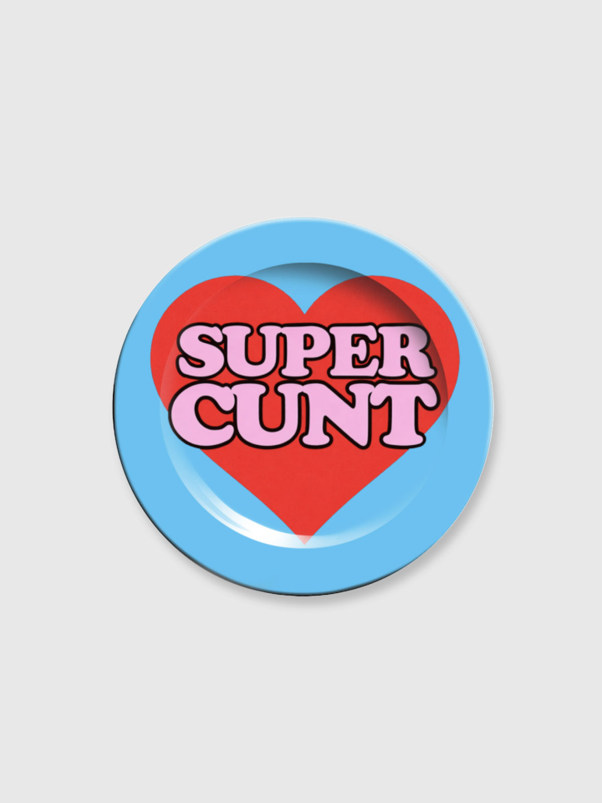 Side Plate 6" - Super Cunt - Blue with Heart