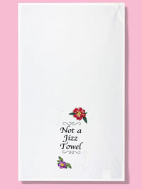 Funny Tea Towels - Not A Jizz Towel