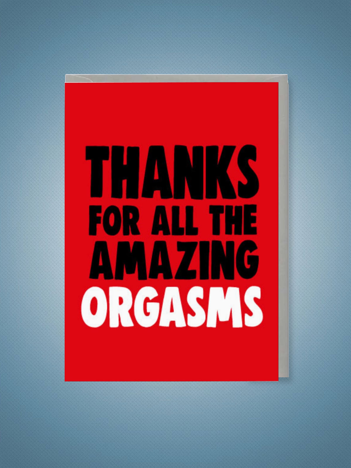 Greeting Card - Valentines Orgasms