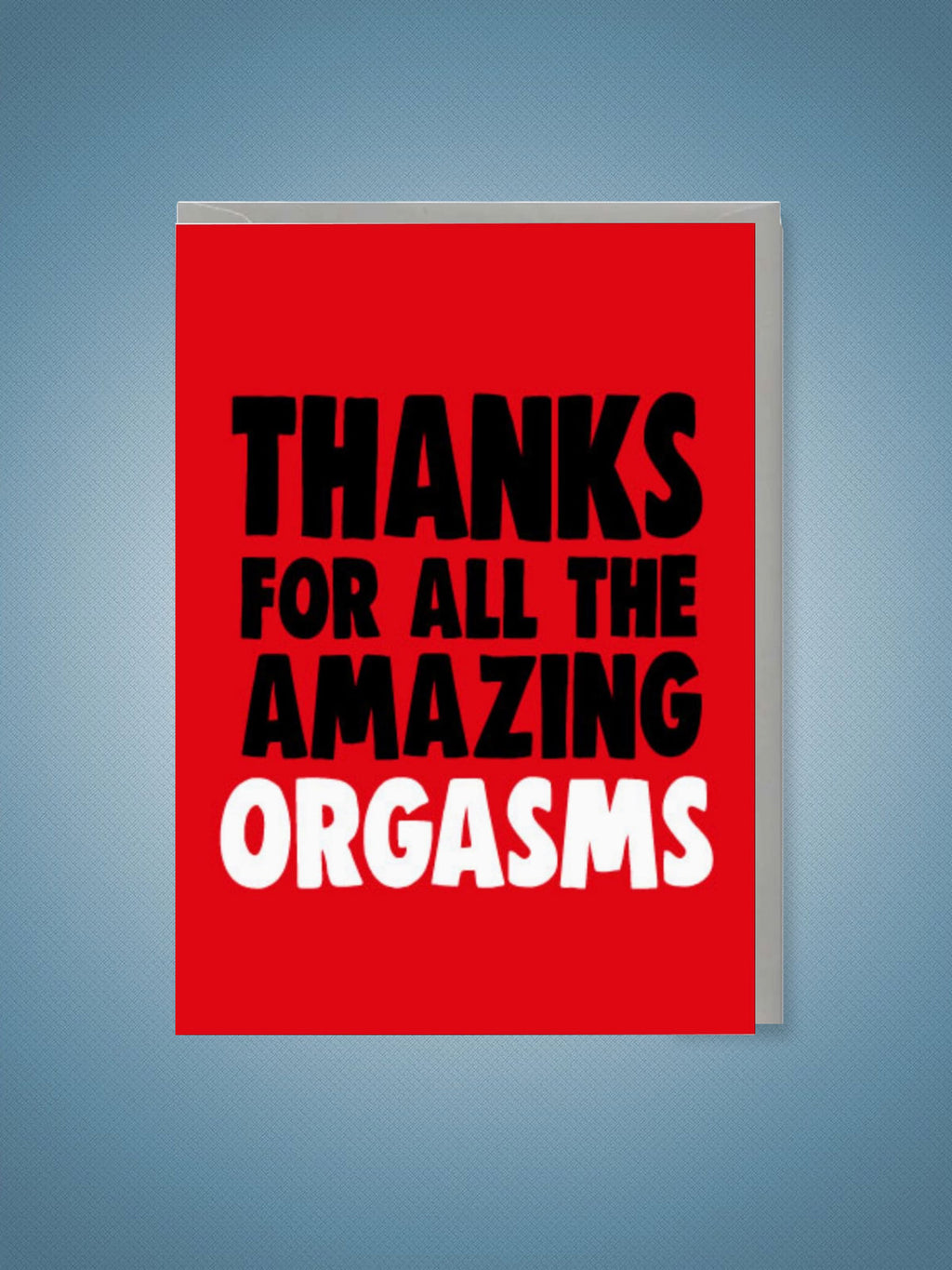 Greeting Card - Valentines Orgasms