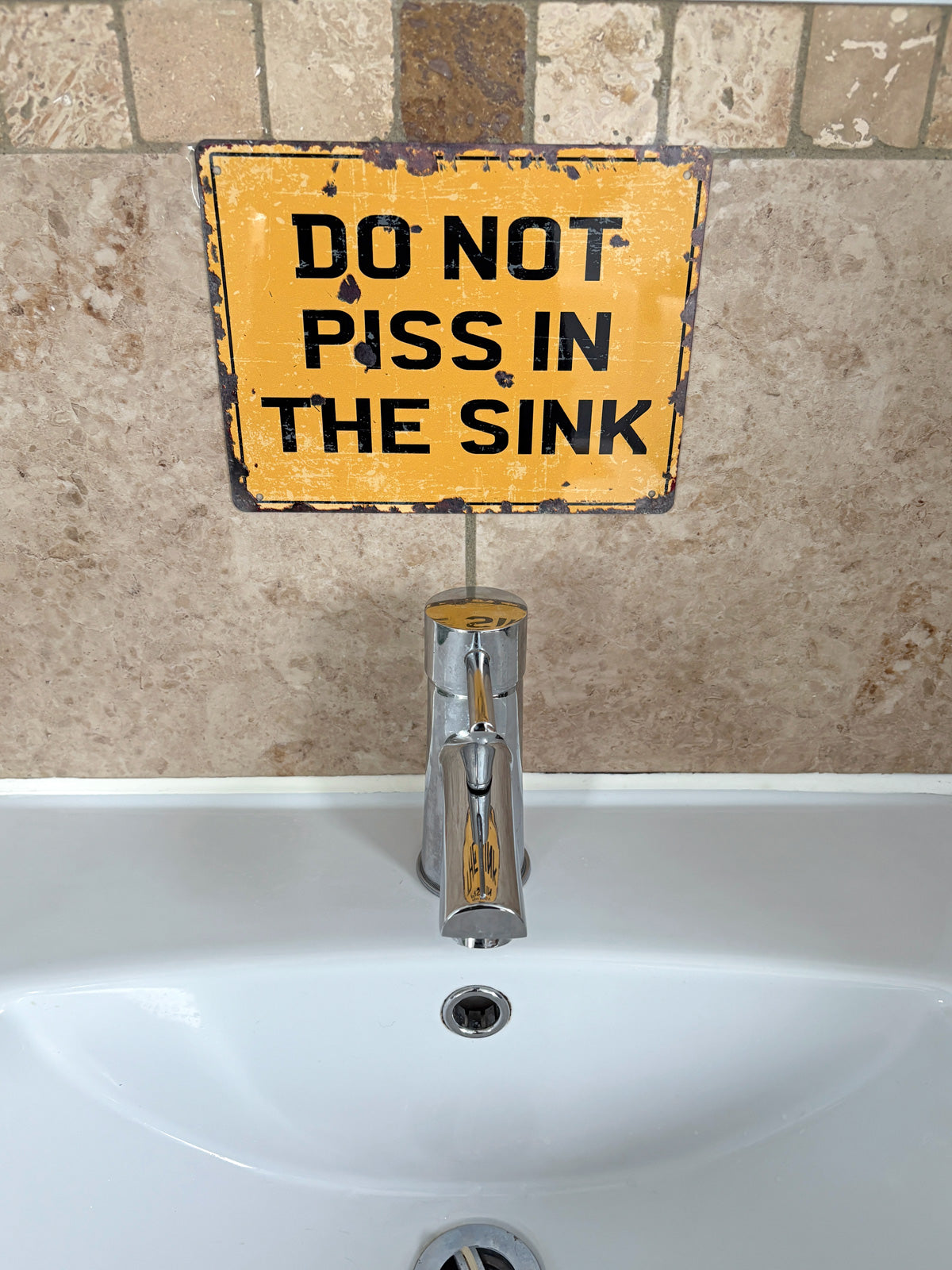Do Not Piss In The Sink - Tin Sign