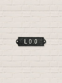 Loo (toilet) - Cast Iron Sign