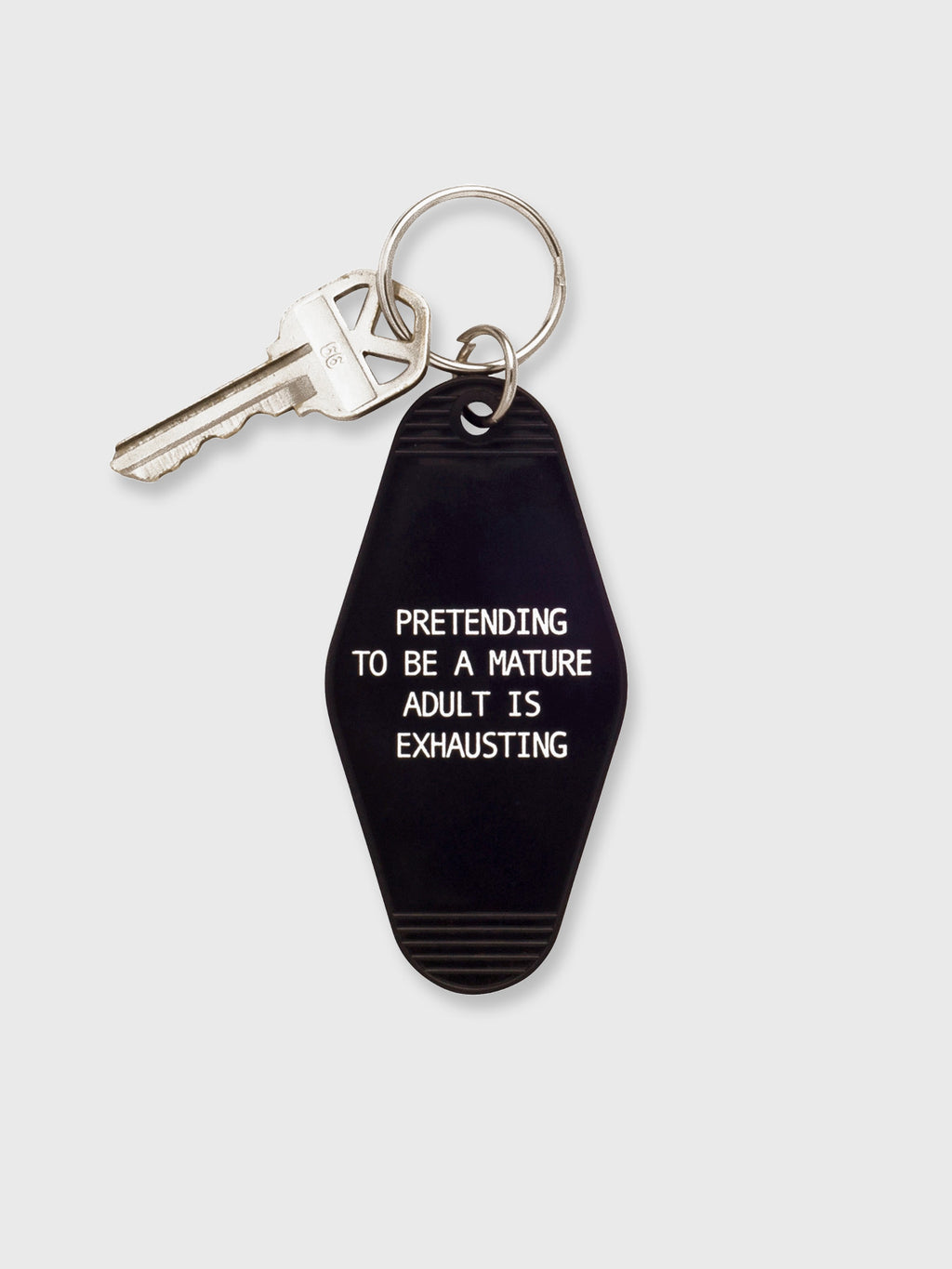 Key Tag - Pretending to be a Mature Adult