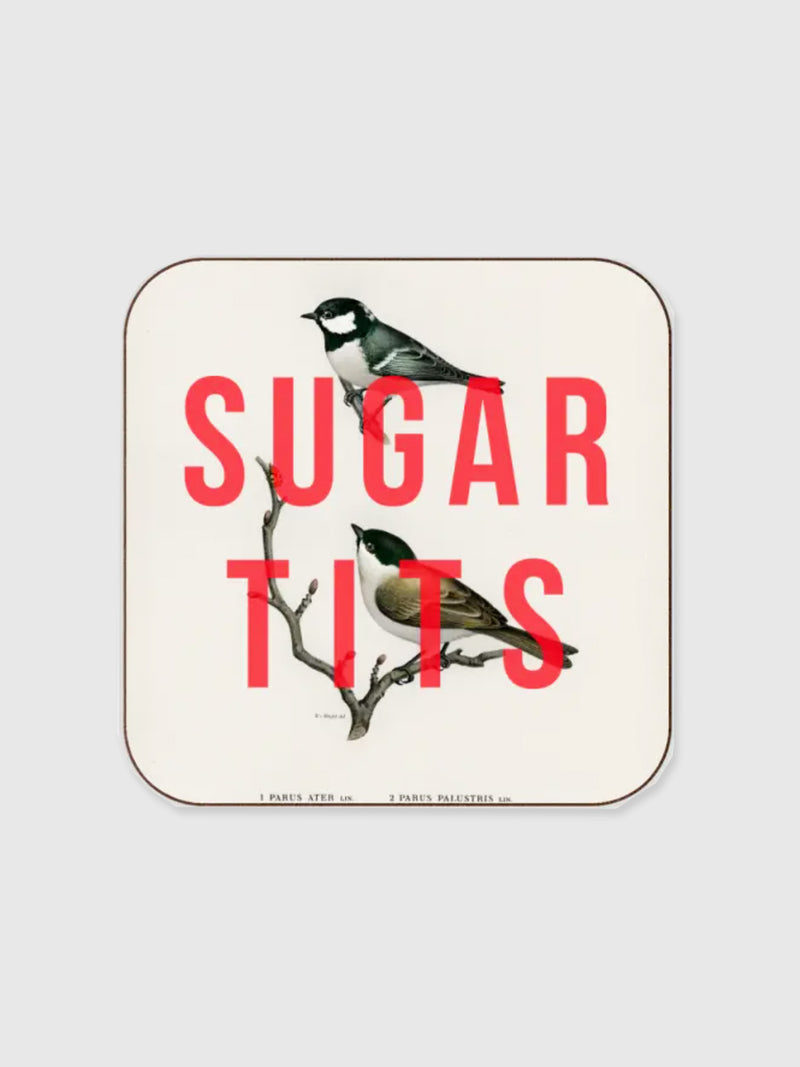 Coaster - Sugar Tits