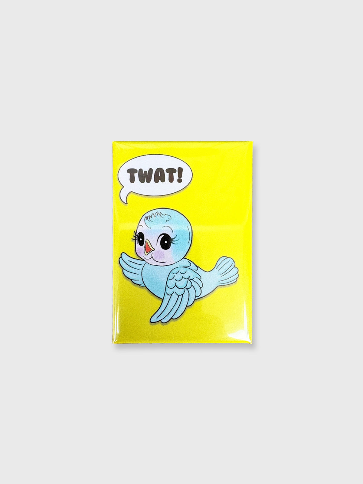 Twat - Magnet