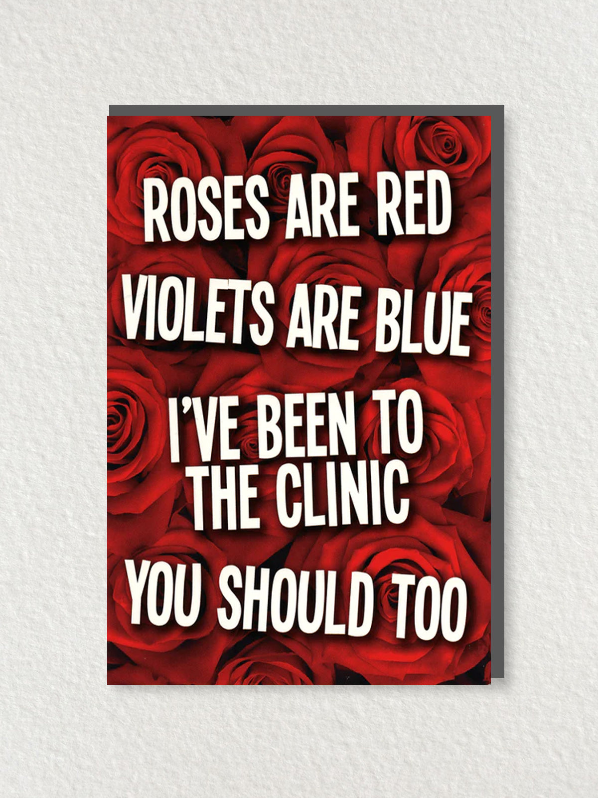 Greeting Card - Roses Are Red Clinic