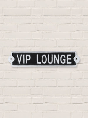 VIP Lounge - Cast Iron Sign