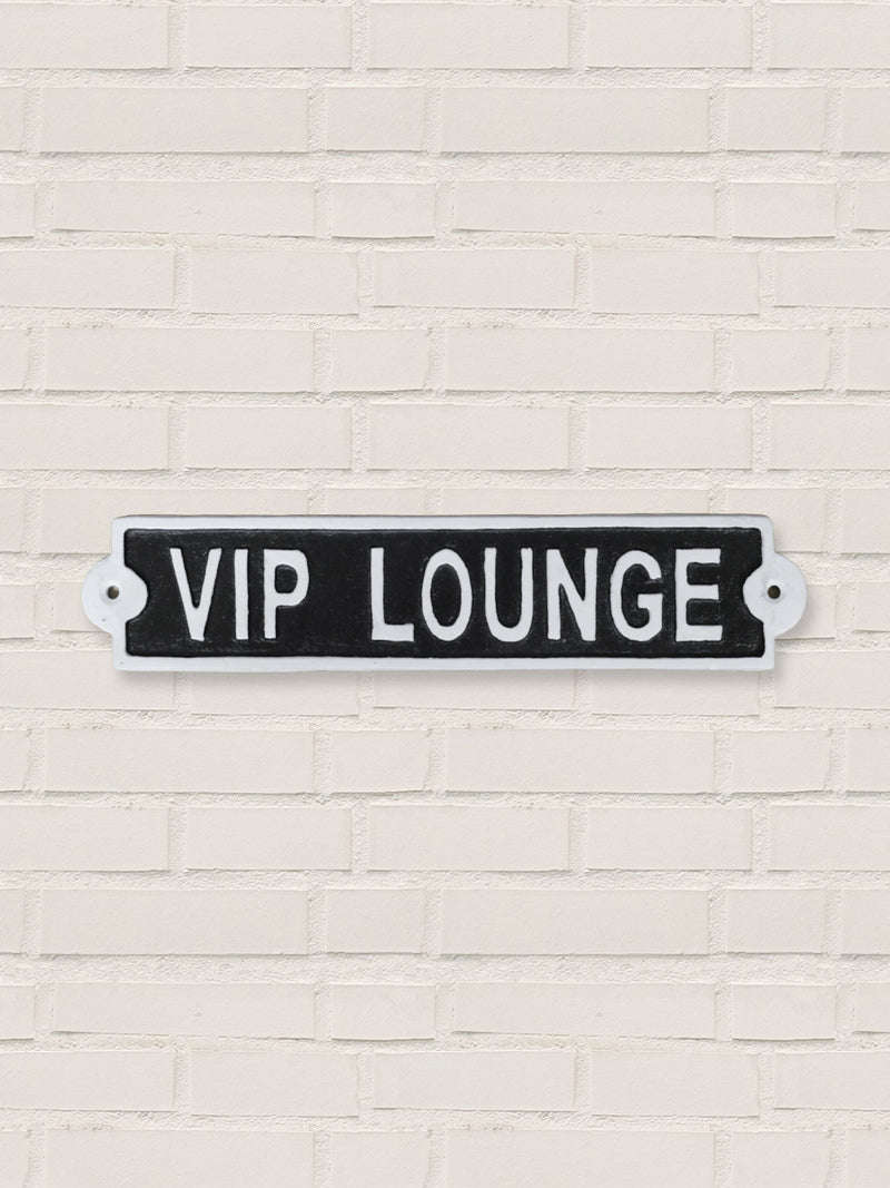 VIP Lounge - Cast Iron Sign