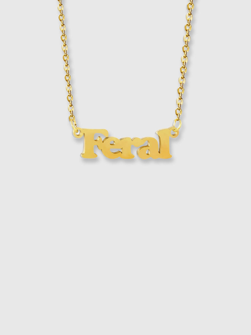 Cheeky Words Necklace - Feral - Gold