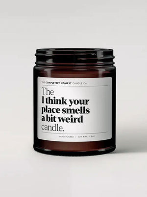 I think your place smells a bit weird - Candle, Zesty