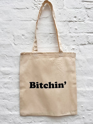 Bitchin - Tote Bag - Natural