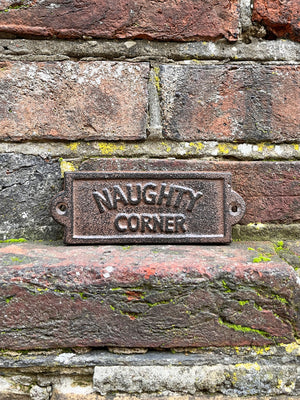 Naughty Corner Metal Sign