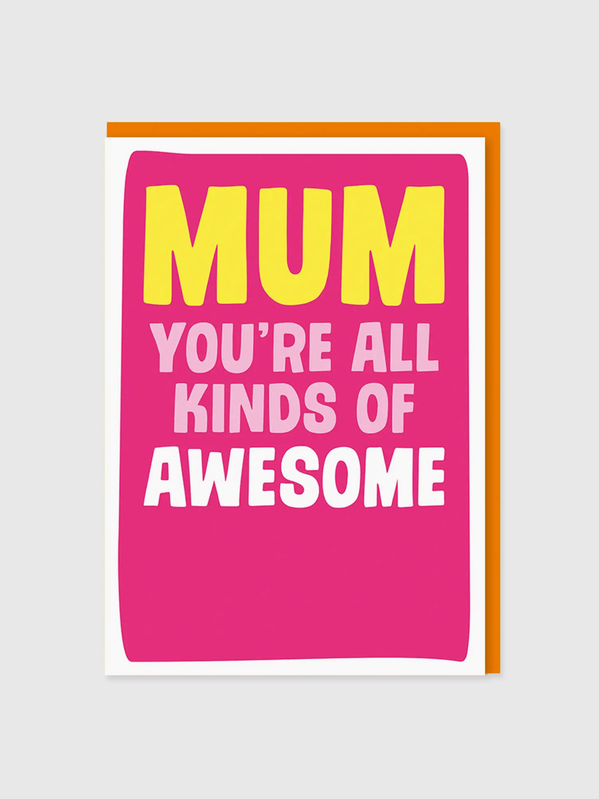 Greeting Card - Mum, You're Awesome