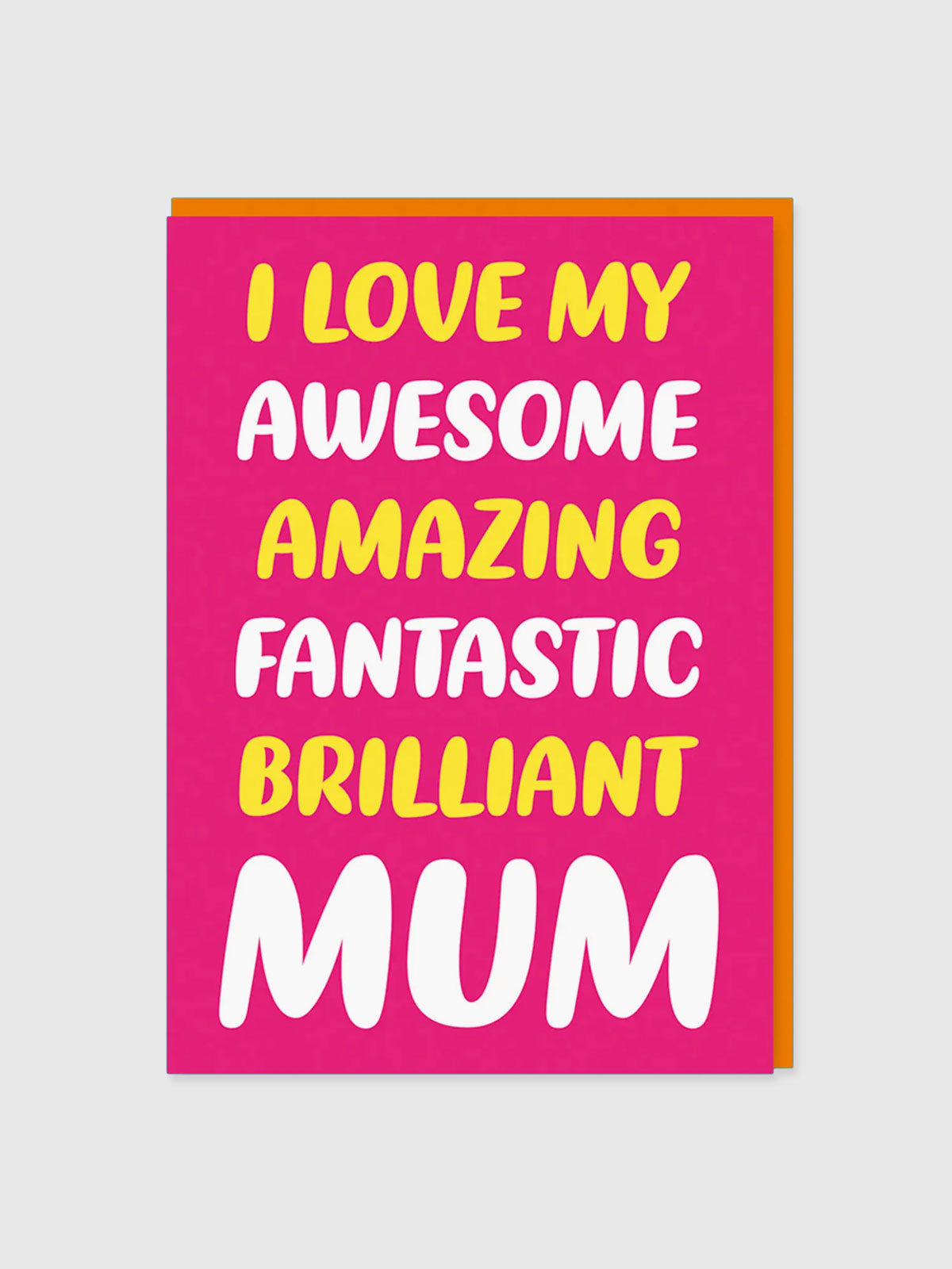 Greeting Card - Mum, Amazing and Awesome