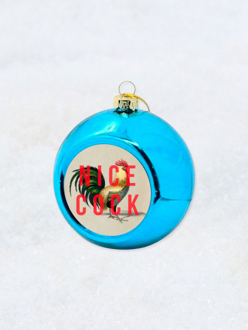 Christmas Ornament - Nice Cock - Blue